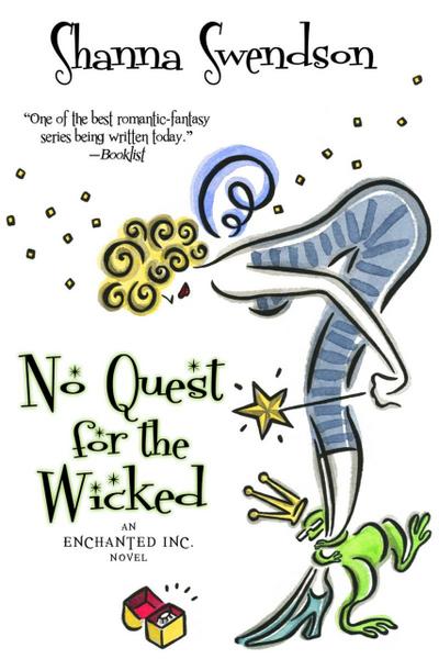 No Quest for the Wicked (Enchanted, Inc., #6)