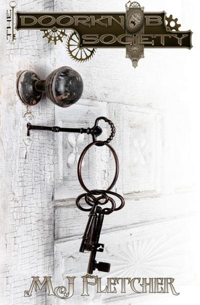 The Doorknob Society (The Doorknob Society Saga, #1)
