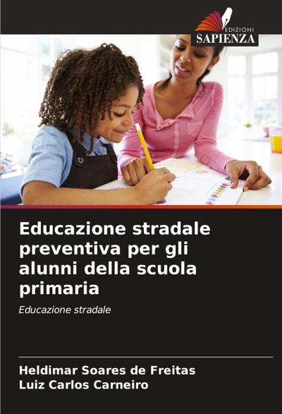 Educazione stradale preventiva per gli alunni della scuola primaria