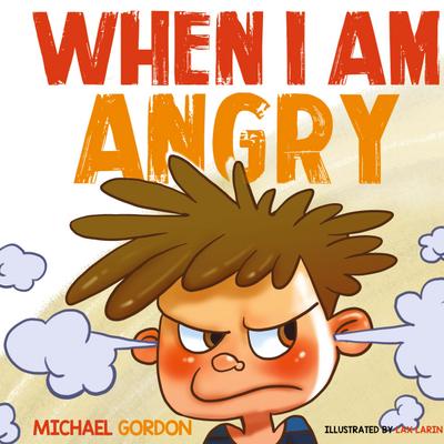 When I Am Angry