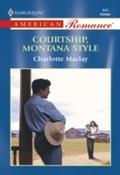Courtship, Montana Style (Mills & Boon America