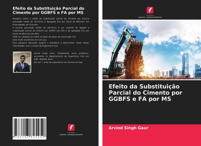 Efeito da Substituição Parcial do Cimento por GGBFS e FA por MS