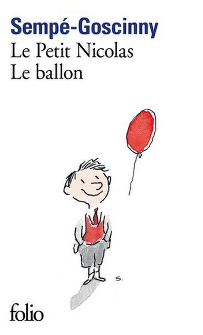 Le Petit Nicolas - Le ballon - Jean-Jacques Sempé