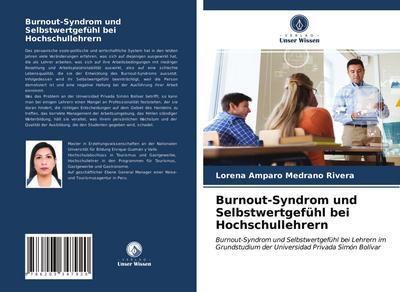 Burnout-Syndrom und Selbstwertgefühl bei Hochschullehrern