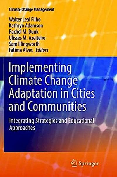 Implementing Climate Change Adaptation in Cities and Communities