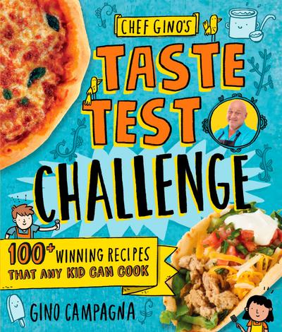 Chef Gino’s Taste Test Challenge