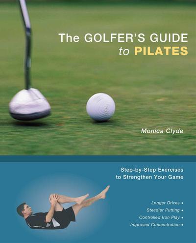 The Golfer’s Guide to Pilates