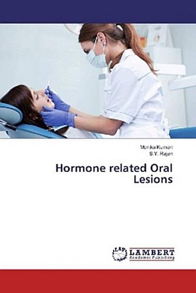Hormone related Oral Lesions