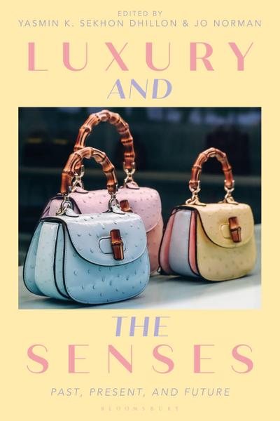 Luxury and the Senses