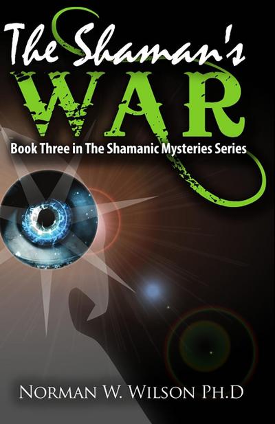 The Shaman’s War
