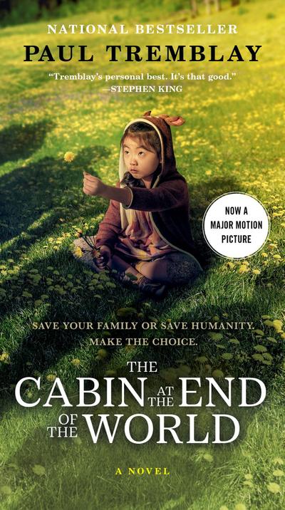 The Cabin at the End of the World [Movie Tie-in]