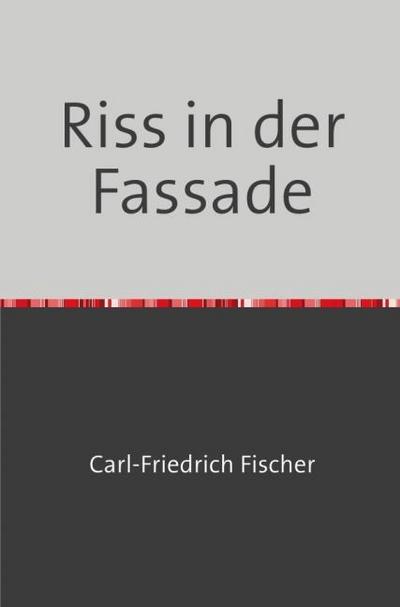 Riss in der Fassade