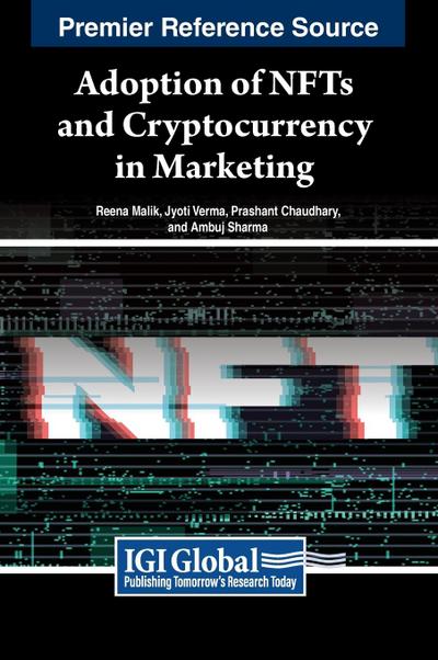 Adoption of NFTs and Cryptocurrency in Marketing