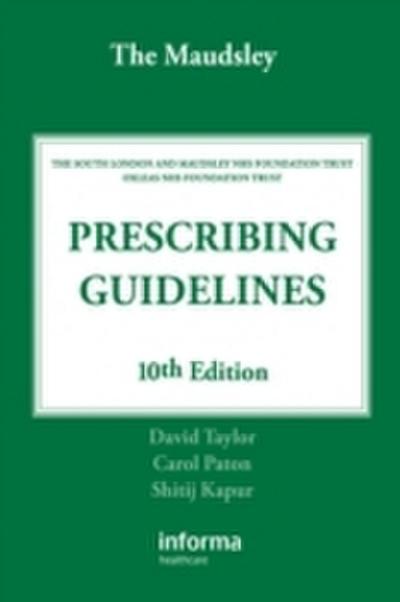 Maudsley Prescribing Guidelines