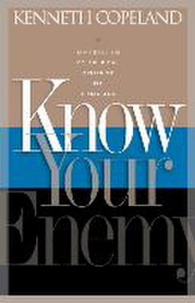 Copeland, K: Know Your Enemy