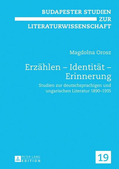 Erzählen ¿ Identität ¿ Erinnerung