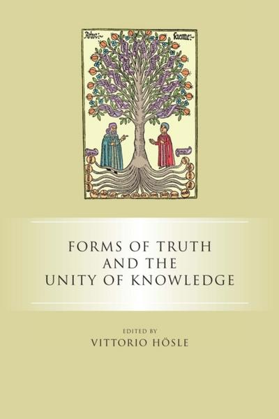 Forms of Truth and the Unity of Knowledge