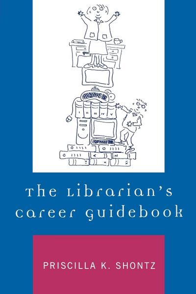 The Librarian’s Career Guidebook