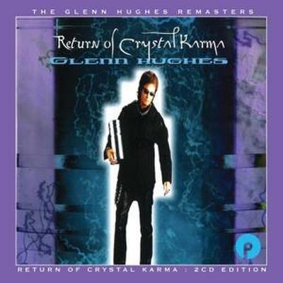 Return Of Crystal Karma (Expanded 2CD Edition)