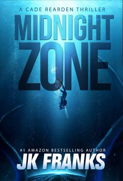 Midnight Zone a Cade Rearden Thriller
