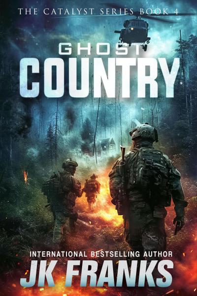 Ghost Country (Catalyst Series, #4)