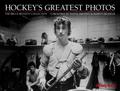 Hockey’s Greatest Photos