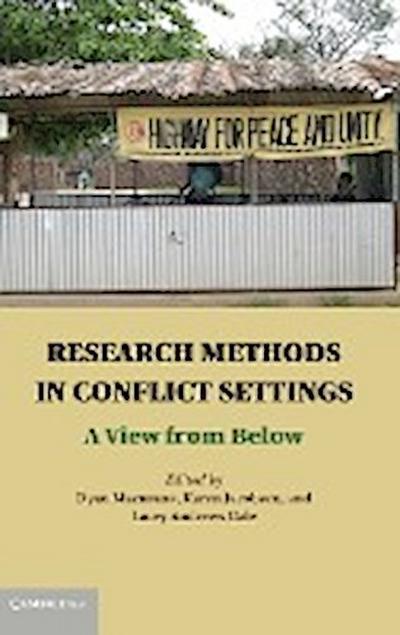Research Methods in Conflict Settings