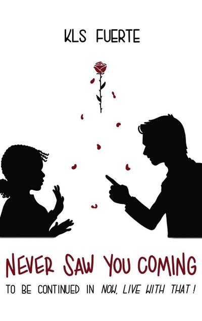 Never Saw You Coming