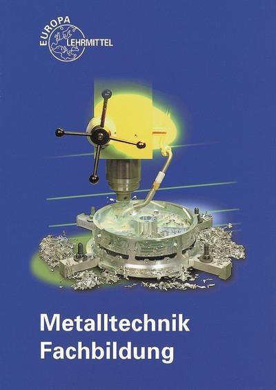 Metalltechnik Fachbildung