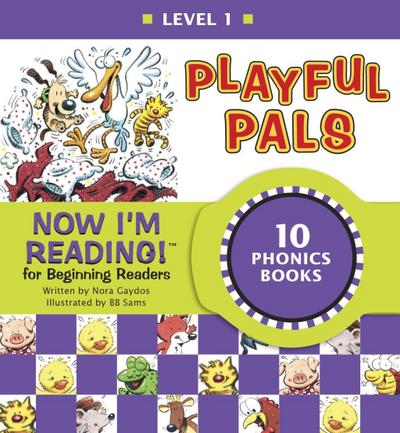 Now I’m Reading! Level 1: Playful Pals