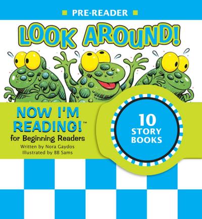 Now I’m Reading! Pre-Reader: Look Around!