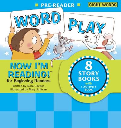 Now I’m Reading! Pre-Reader: Word Play