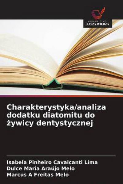 Charakterystyka/analiza dodatku diatomitu do ¿ywicy dentystycznej