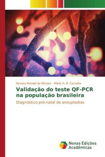 Validação do teste QF-PCR na população brasileira