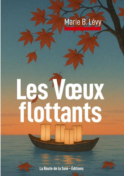 Les Voeux flottants