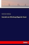 Konrads von Würzburg Klage der Kunst