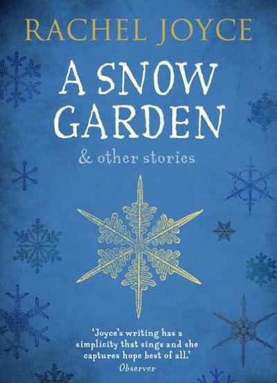 A Snow Garden and Other Stories