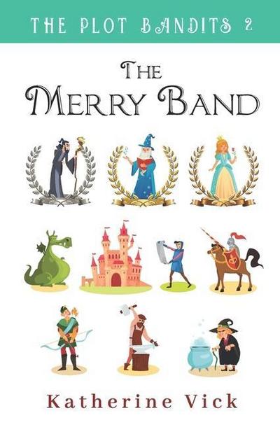 The Merry Band