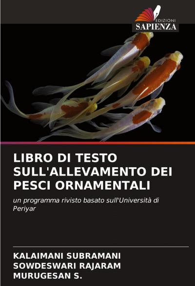 LIBRO DI TESTO SULL’ALLEVAMENTO DEI PESCI ORNAMENTALI