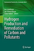 Hydrogen Production and Remediation of Carbon and Pollutants