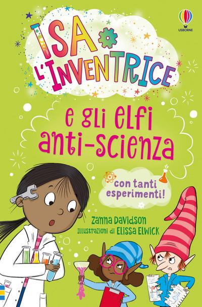 Isa l’inventrice e gli elfi anti-scienza