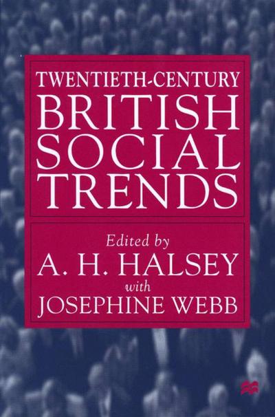 Twentieth-Century British Social Trends