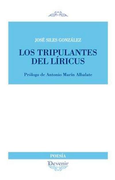 Los tripulantes del Líricus