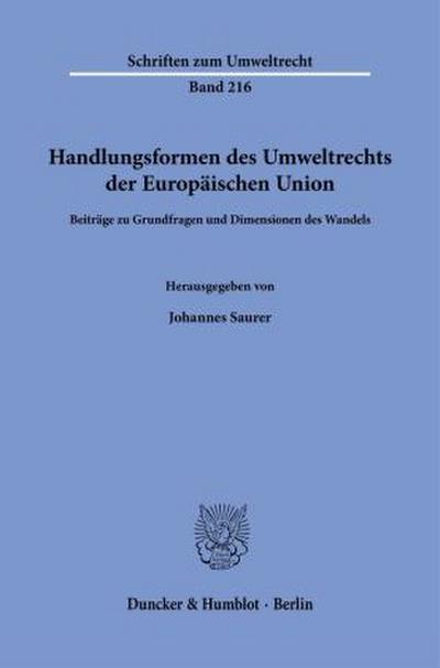 Handlungsformen des Umweltrechts der Europäischen Union