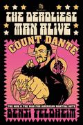 The Deadliest Man Alive