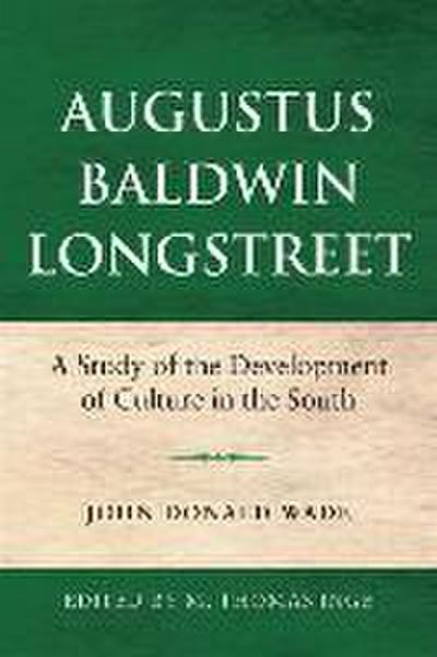 Augustus Baldwin Longstreet