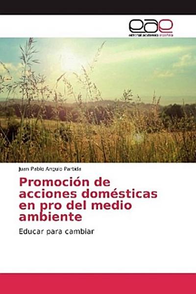 Promoción de acciones domésticas en pro del medio ambiente