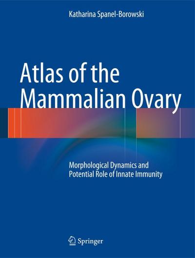 Atlas of the Mammalian Ovary
