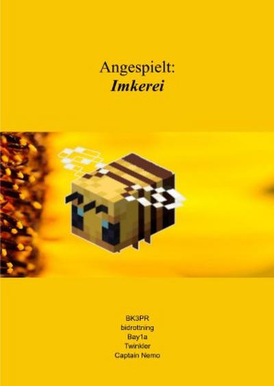 Angespielt: Imkerei