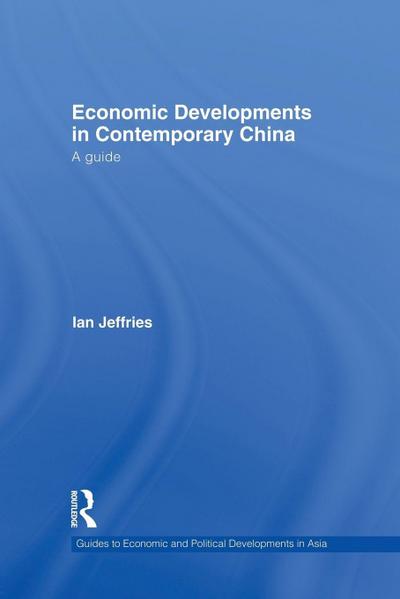 Economic Developments in Contemporary China